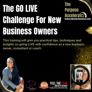 The GO LIVE Challenge For New Business Owners