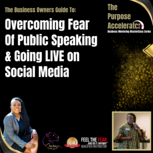 Overcoming Fear Of Public Speaking & LIVES